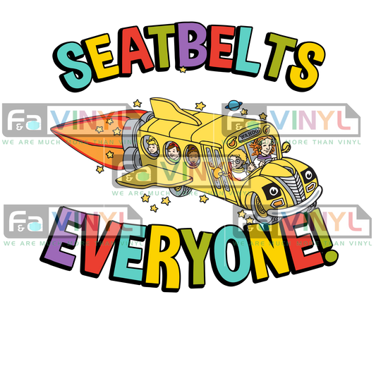 SEATBELTS EVERYONE