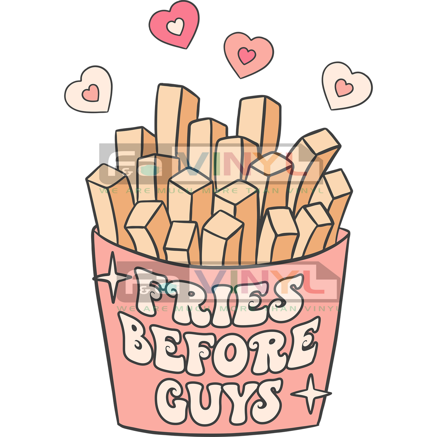 FRIES BEFORE GUYS
